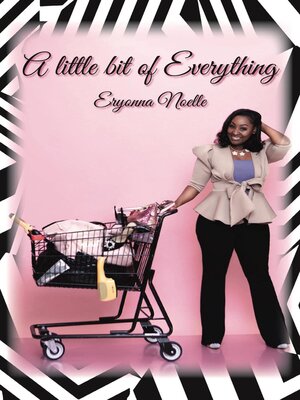 cover image of A Little Bit of Everything